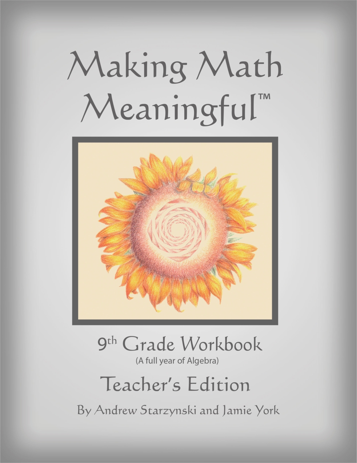 9th Grade Workbook - Teacher’s Edition - Jamie York Press